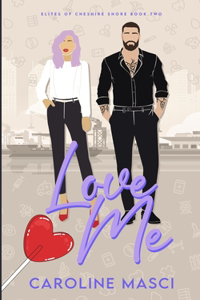 Love Me