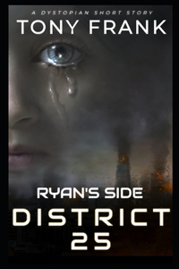 District 25 Ryan's Side