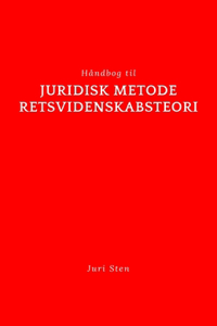 Håndbog til juridisk metode og retsvidenskabsteori