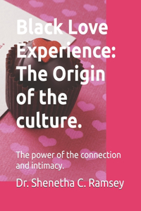 Black Love Experience