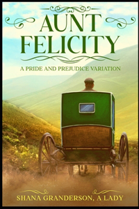Aunt Felicity