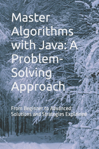 Master Algorithms with Java