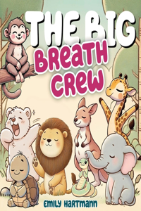 Big Breath Crew