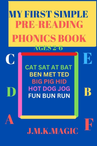 My First Simple Pre-Reading Phonics Book Ages 2-6