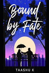 Bound by Fate