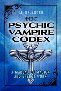 Psychic Vampire Codex