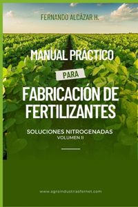 Manual Fabricación Soluciones Nitrogenadas
