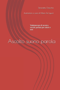 Ascolto, suono, parola