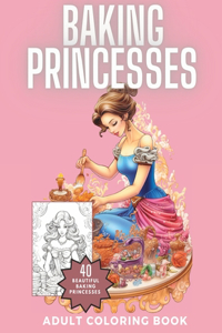 Baking Princesses Coloring Book
