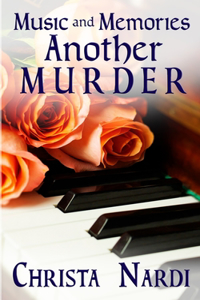Music and Memories, Another Murder