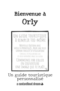 Bienvenue à Orly
