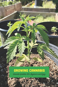 Growing Cannabis