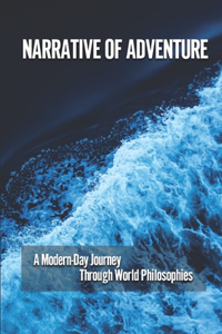 Narrative Of Adventure