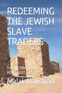 Redeeming the Jewish Slave Traders