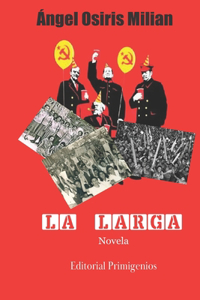 La larga