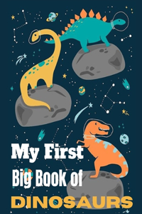 My First Big Book of Dinosaurs
