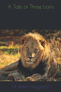 A Tale of Three Lions