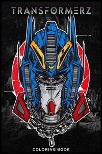 Transformerz Coloring Book