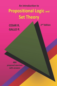 Introduction to Propositional Logic and Set Theory