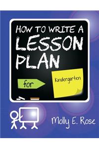 How To Write A Lesson Plan For Kindergarten