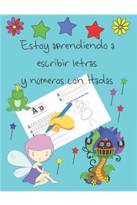 Estoy aprendiendo a escribir letras y números con Hadas