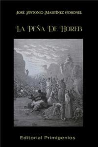 La Peña De Horeb