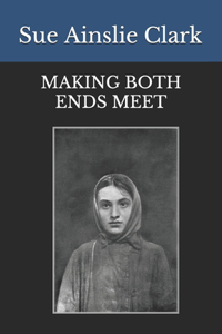 MAKING BOTH ENDS MEET(Illustrated)