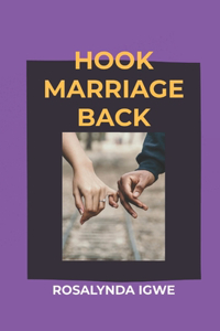 Hook Marriage Back