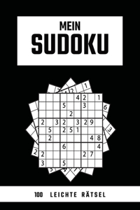 Mein SUDOKU - 100 Leichte Rätsel