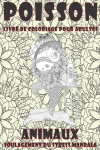 Livre de coloriage pour adultes - Soulagement du stress Mandala - Animaux - Poisson