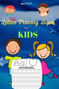 Letter Tracing Book for Kids ages 6-8