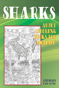 Adult Coloring Books for Mommy - Animals - Easy Level - Sharks
