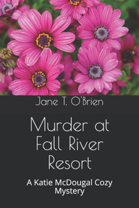 Murder at Fall River Resort