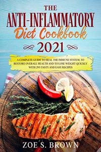 The Anti-Inflammatory Diet Cookbook 2021