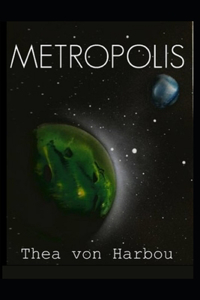 Metropolis-Original Edition(Annotated)