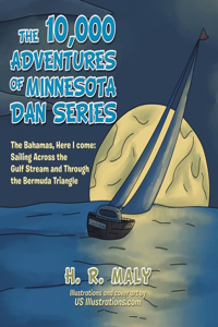 10,000 Adventures of Minnesota Dan Series