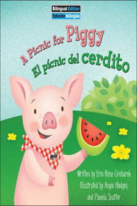 Picnic for Piggy / El Pícnic del Cerdito
