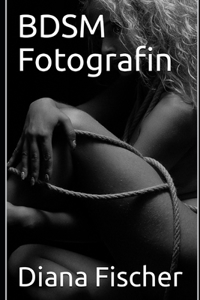 BDSM Fotografin