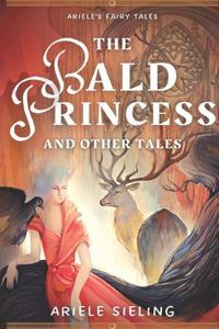 Bald Princess and Other Tales