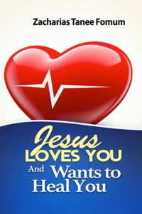 Jesus Loves You And Wants to Heal You