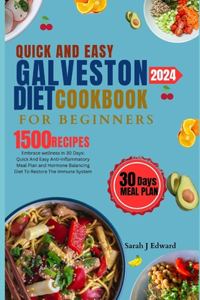 Galveston diet cookbook for beginners quick and easy 2024