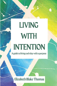 Living With Intention