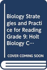 Holt Biology Connecticut: Strategies and Practice for Reading Biology 2004