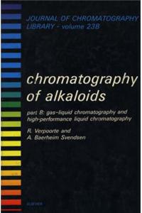 Chromatography of Alkaloids, Part B