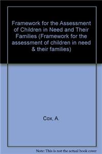 Framework for the assessment of children in need and their families