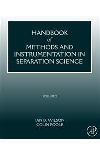 Handbook of Methods and Instrumentation in Separation Science