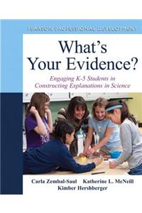 What's Your Evidence?