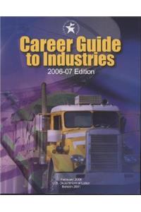 Career Guide to Industries, 2006-07