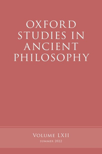 Oxford Studies in Ancient Philosophy, Volume 62