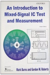 An Introduction To Mixed-Signal IC Test and Measurement